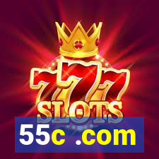 55c .com